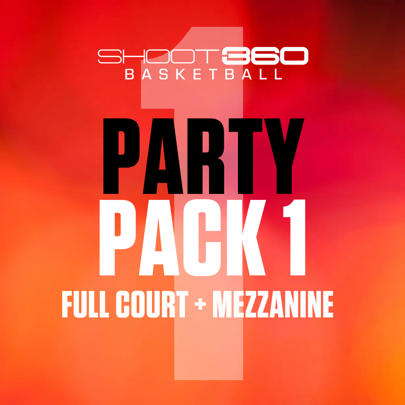 Party Pack 1: Full Court + Mezzanine